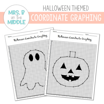 Halloween Coordinate Graphing by Mrs B in the Middle  TpT