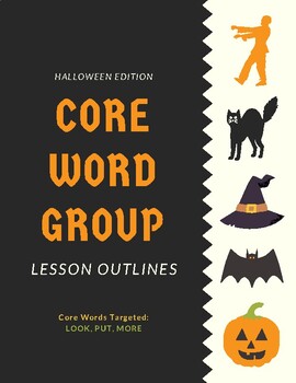Preview of Halloween Core Vocabulary Speech Groups