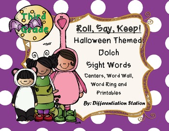 Preview of Halloween Costumes "Roll, Say, Keep!" 3rd Grade Dolch Sight Word Center + Extra