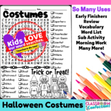 Halloween Costumes Word Search Activity : Early Finishers 