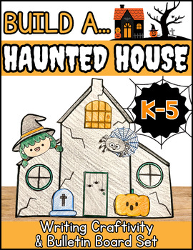 Preview of Halloween Craft | Build-A-Haunted House Writing Craftivity & Bulletin Board Set