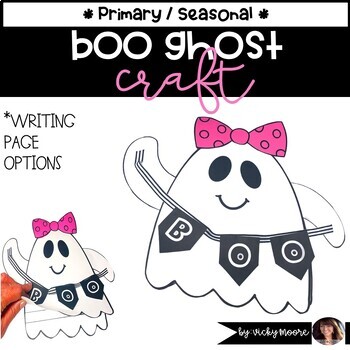 Preview of Halloween Craft | Ghost Craft and Writing Activity  | Ghost BOO Craft
