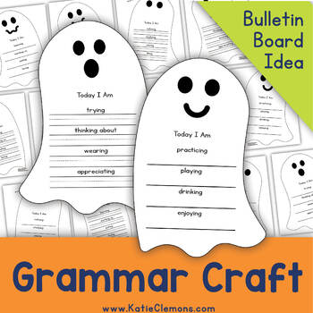 Preview of Halloween Craft Grammar Craftivity, Gerund Activity October Bulletin Board Ghost