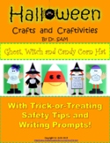 Halloween Crafts and Craftivities: Ghost, Witch and Candy 