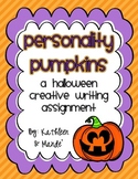 Halloween Creative Writing ~ Personality Pumpkins