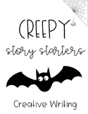 Halloween Creepy Story Starters (Creative Writing Prompts)