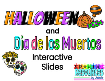 Preview of Halloween & Dia de los Muertos Interactive Slides
