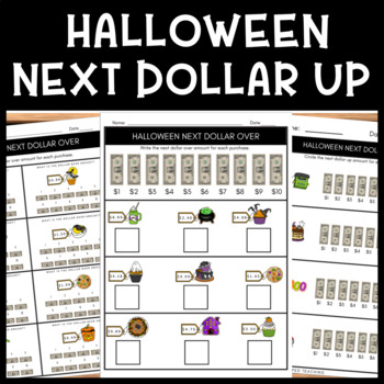 Preview of Halloween Differentiated Next Dollar Up Life Skills Math Worksheets NO PREP