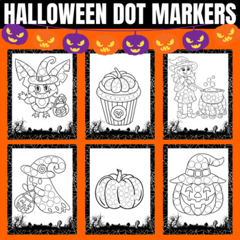 Happy Halloween Dot Markers Activity Book for Kids: Coloring Book  (Halloween Dot Marker Coloring)