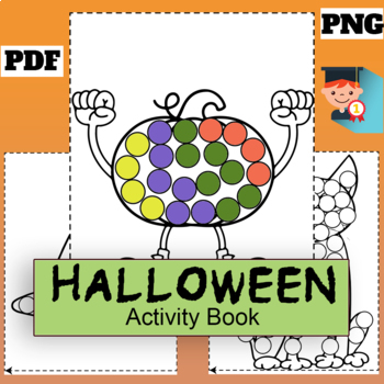 Preview of Halloween Dot Markers,Toddler and Preschool Kids Paint Dauber Coloring Book