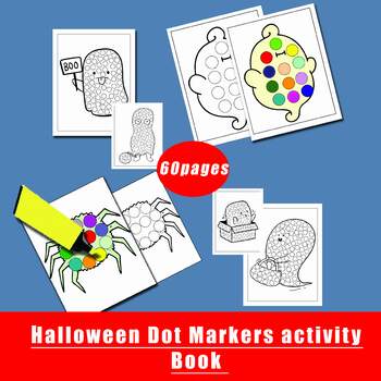 Preview of Halloween Dot Markers activity Book for Kids