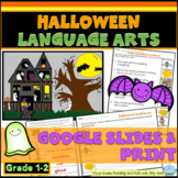 Halloween ELA Interactive GOOGLE SLIDES & PRINT First Grad