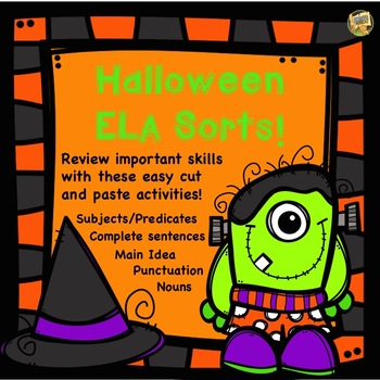 Preview of Halloween ELA Sorts - Nouns, Main Idea, Subject/Predicate and MORE!