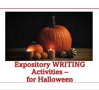 Preview of Halloween EXPOSITORY Writing Activities