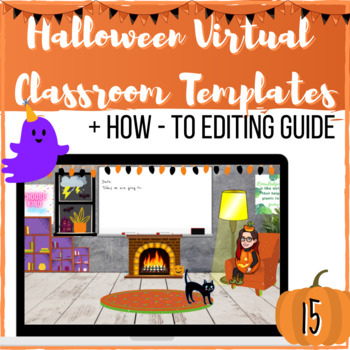 Preview of Halloween Editable Virtual classroom Templates | Distance Learning | Bitmoji