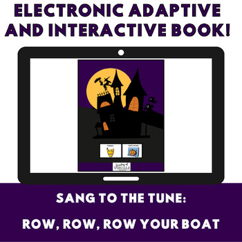 Preview of Halloween Electronic and Adaptive Storybook: Row Your Boat(LAMP: Words for Life)