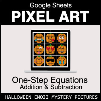 Preview of Halloween Emoji - One-Step Equations - Addition & Subtraction - Google Sheets