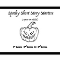 Halloween English Story Starters 1st, 2nd & 3rd person for