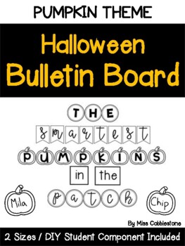 Preview of Halloween Fall Bulletin Board Pumpkin Kit - "The Smartest Pumpkins in the Patch"