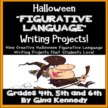 Preview of Halloween Writing "Figurative Language" Creative Writing Projects!