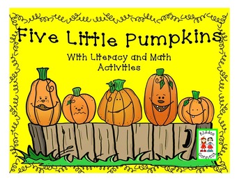 Preview of Halloween - Five Little Pumpkins with Literacy and Math Activities