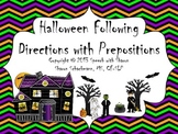 Halloween Following Directions with Prepositions