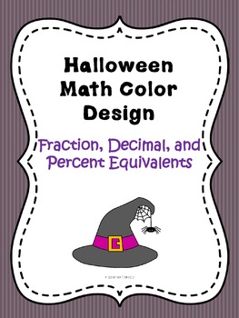 Preview of Halloween Fraction, Decimal, Percent Equivalents Color Sheet