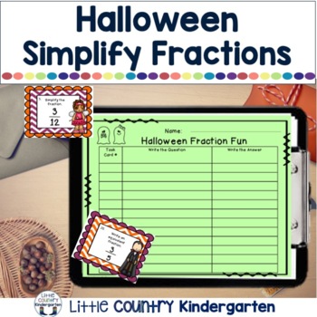 Preview of Halloween Fraction Task Cards: Simplify Fractions and Write Equivalent Fractions