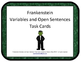 Halloween Frankenstein Open Sentences and Variables Task Cards