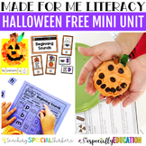 Halloween Free Mini Unit (Made For Me Literacy)