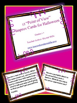 Preview of Halloween Freebie: 12 Point of View Improv Cards For Halloween (Grades 5-7)