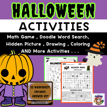 Halloween Fun Activities ( Math , Word Search ,Hidden Picture , etc ...