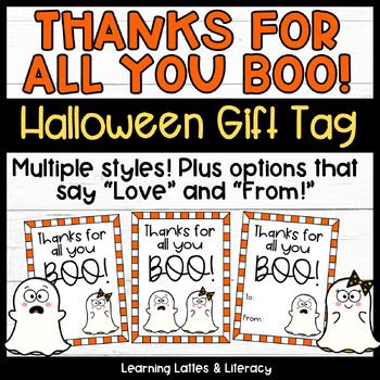 Preview of Halloween Gift Tags Thanks For All You Boo Teacher Halloween Tags Volunteer Tags