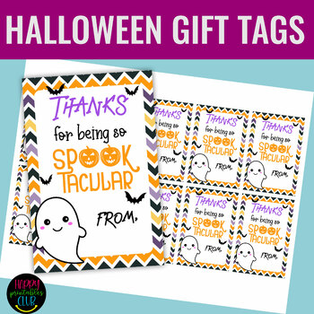 Preview of Halloween Gift Tags for Teachers Students- Halloween Treat Bag Gift Labels