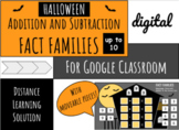 Halloween - Google Classroom - MATH FACT FAMILIES to 10 - 