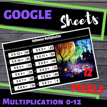 Preview of Halloween Google Sheet Digital Pixels: Multiplication Practice 0-12