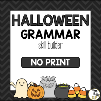 Preview of Halloween Grammar Skill Builder - Interactive PDF