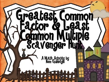 Preview of Halloween Greatest Common Factor & Least Common Multiple Scavenger Hunt