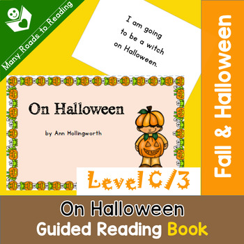 Preview of Halloween Guided Reading Book Level C | On Halloween