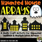 Halloween Haunted House Arrays Math Craftivity