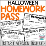 Halloween Homework Pass EDITABLE