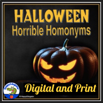 Preview of Halloween Homonyms and Homophones Worksheets and Easel Activity