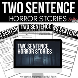 Halloween Horror Story Two Sentence Creative Writing - Mini Unit for High School