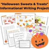 Halloween Informational Writing Project ("Halloween Sweets