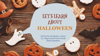 Preview of Halloween Interactive Lesson. ESL/ELL/EFL