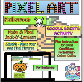 Preview of Halloween Jack-O'-Lantern Pixel Art - For Beginners Google Sheets: Editable  