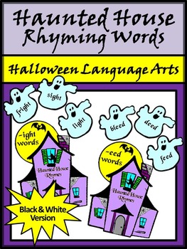 Preview of Halloween Language Arts Activities: Haunted House Rhyming Words Activity - B/W