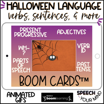 Preview of Halloween Language Boom Cards™ in GIFS | Verbs | Parts of Speech +
