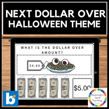 Preview of Halloween Life Skills Counting Money Next Dollar Up Math Boom Cards™ 