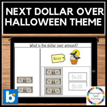 Preview of Halloween Life Skills Counting Money Next Dollar Up Math Boom Cards™ 